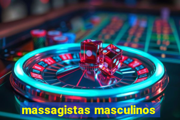 massagistas masculinos